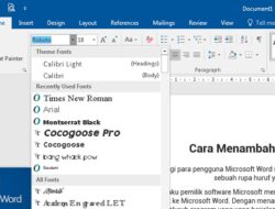 Cara Menambah Tulisan atau Font ke Microsoft Word