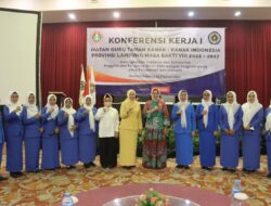 Bunda PAUD Provinsi Lampung Buka Konferensi Kerja Provinsi Ikatan Guru Taman Kanak-Kanak Indonesia