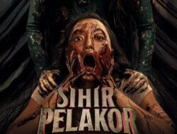 Sinopsis Film Sihir Pelakor, Sabdo Pandito Perusak Keluarga