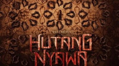 Sinopsis Film Hutang Nyawa