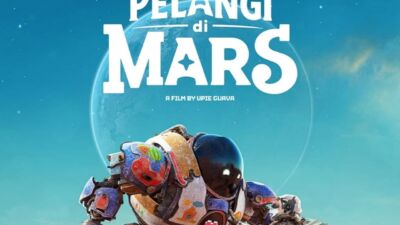 Sinopsis Film Pelangi di Mars, Siap Tayang Lebaran Idul Fitri 2026