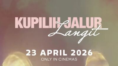 Kapan Film Kupilih Jalur Langit Tayang?