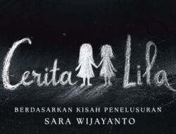 Film Cerita Lila Tentang Apa? Begini Alurnya