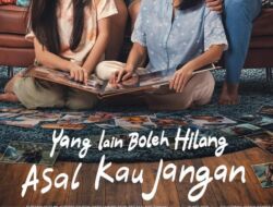 Kapan Film Yang Lain Boleh Hilang Asal Kau Jangan Tayang?