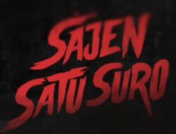 Kapan Film Sajen Satu Suro Tayang?