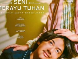 Diangkat dari Buku Best Seller Karya Husein Hadar, Ini Sinopsis Film Seni Merayu Tuhan