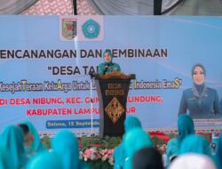 Ketua TP PKK Lampung Canangkan Desa TAPIS di Desa Nibung