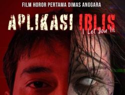 Kapan Film Aplikasi Iblis Tayang?