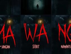 Film Mawang: Jangan Sebut Namanya Tentang Apa?